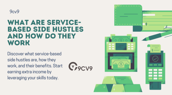 What are Service-Based Side Hustles and How Do They Work What are Service-Based Side Hustles and How Do They Work