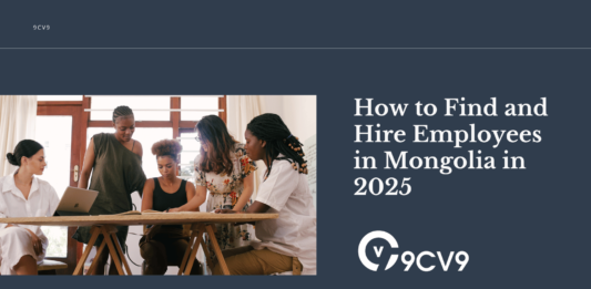 How to Find and Hire Employees in Mongolia in 2025