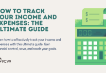How to Track Your Income and Expenses: The Ultimate Guide How to Track Your Income and Expenses: The Ultimate Guide
