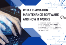 What is Aviation Maintenance Software and How It Works What is Aviation Maintenance Software and How It Works