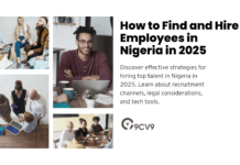 How to Find and Hire Employees in Nigeria in 2025 How to Find and Hire Employees in Nigeria in 2025