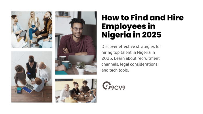 How to Find and Hire Employees in Nigeria in 2025