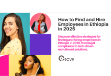 How to Find and Hire Employees in Ethiopia in 2025 How to Find and Hire Employees in Ethiopia in 2025