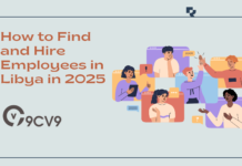 How to Find and Hire Employees in Libya in 2025 How to Find and Hire Employees in Libya in 2025