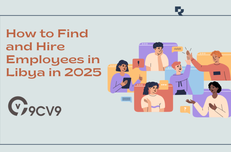 How to Find and Hire Employees in Libya in 2025