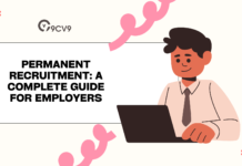 Permanent Recruitment: A Complete Guide for Employers Permanent Recruitment: A Complete Guide for Employers
