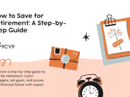 How to Save for Retirement: A Step-by-Step Guide