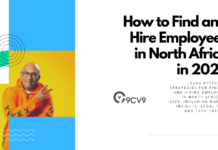 How to Find and Hire Employees in North Africa in 2025 How to Find and Hire Employees in North Africa in 2025