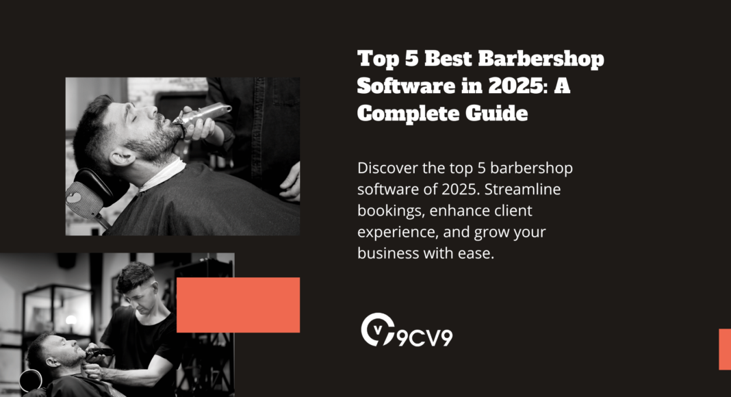 Top 5 Best Barbershop Software in 2025: A Complete Guide