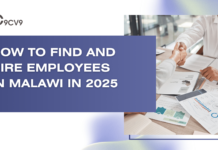 How to Find and Hire Employees in Malawi in 2025 How to Find and Hire Employees in Malawi in 2025