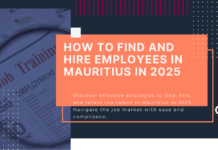 How to Find and Hire Employees in Mauritius in 2025 How to Find and Hire Employees in Mauritius in 2025