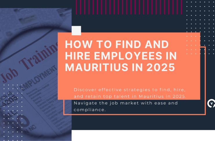 How to Find and Hire Employees in Mauritius in 2025