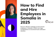 How to Find and Hire Employees in Somalia in 2025 How to Find and Hire Employees in Somalia in 2025