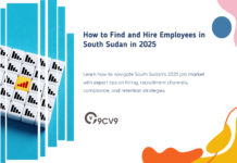 How to Find and Hire Employees in South Sudan in 2025 How to Find and Hire Employees in South Sudan in 2025