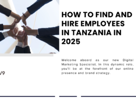 How to Find and Hire Employees in Tanzania in 2025