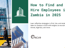 How to Find and Hire Employees in Zambia in 2025