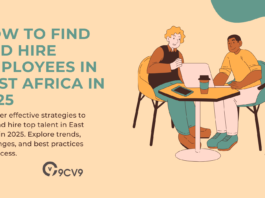 How to Find and Hire Employees in East Africa in 2025