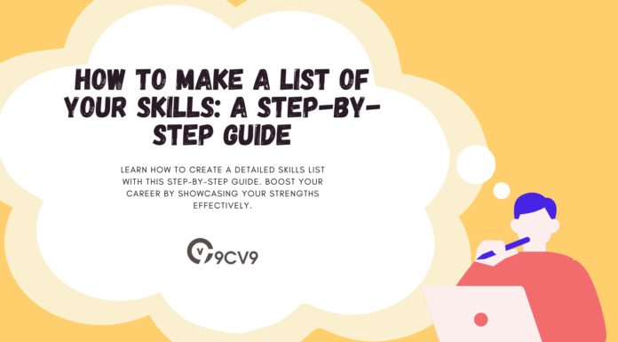 How to Make a List of Your Skills: A Step-by-Step Guide How to Make a List of Your Skills: A Step-by-Step Guide