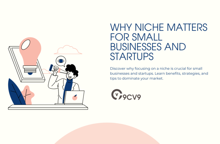 Why Niche Matters for Small Businesses and Startups