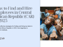 How to Find and Hire Employees in Central African Republic (CAR) in 2025