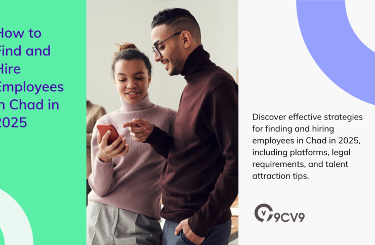 How to Find and Hire Employees in Chad in 2025