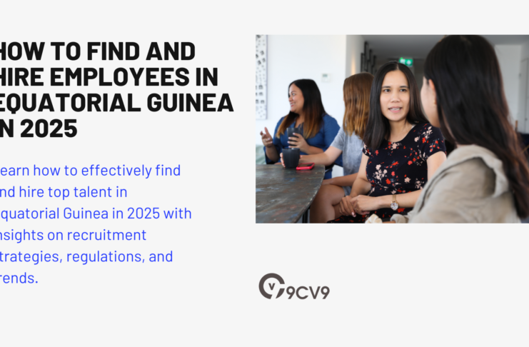 How to Find and Hire Employees in Equatorial Guinea in 2025