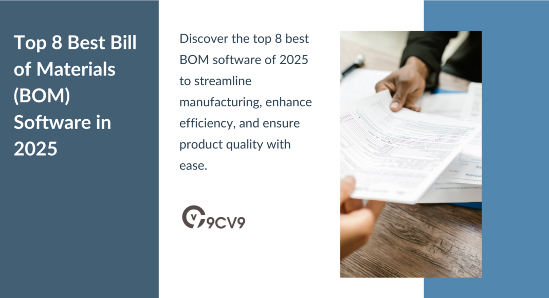 Top 8 Best Bill of Materials (BOM) Software in 2025