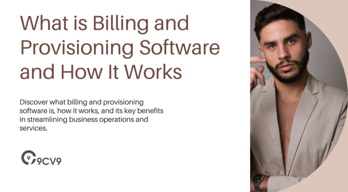 What is Billing and Provisioning Software and How It Works What is Billing and Provisioning Software and How It Works