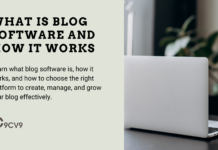 What is Blog Software and How It Works What is Blog Software and How It Works