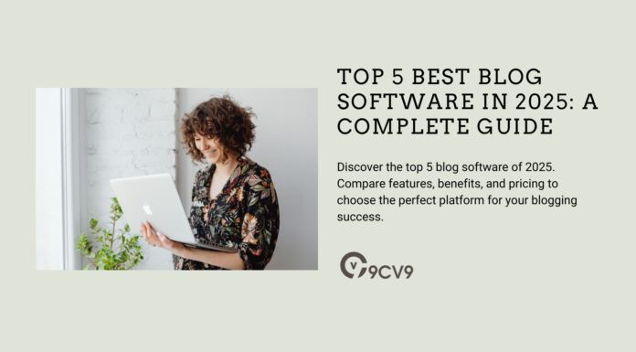 Top 5 Best Blog Software in 2025: A Complete Guide Top 5 Best Blog Software in 2025: A Complete Guide