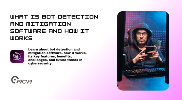 What is Bot Detection and Mitigation Software and How It Works What is Bot Detection and Mitigation Software and How It Works