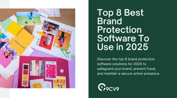 Top 8 Best Brand Protection Software To Use in 2025 Top 8 Best Brand Protection Software To Use in 2025