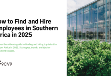 How to Find and Hire Employees in Southern Africa in 2025 How to Find and Hire Employees in Southern Africa in 2025