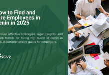 How to Find and Hire Employees in Benin in 2025 How to Find and Hire Employees in Benin in 2025