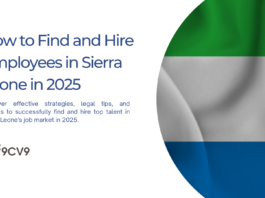 How to Find and Hire Employees in Sierra Leone in 2025