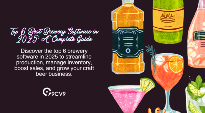 Top 6 Best Brewery Software in 2025: A Complete Guide Top 6 Best Brewery Software in 2025: A Complete Guide