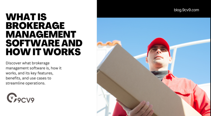 What is Brokerage Management Software and How It Works What is Brokerage Management Software and How It Works