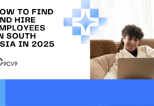 How to Find and Hire Employees in South Asia in 2025 How to Find and Hire Employees in South Asia in 2025