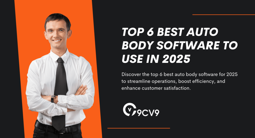 Top 6 Best Auto Body Software To Use in 2025