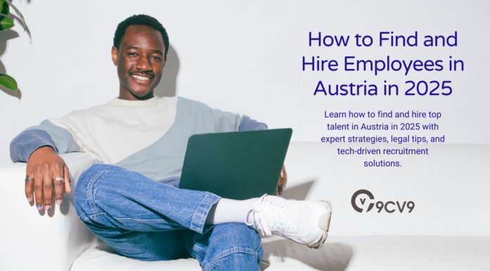 How to Find and Hire Employees in Austria in 2025 How to Find and Hire Employees in Austria in 2025