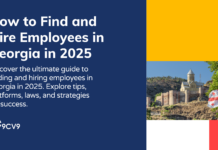 How to Find and Hire Employees in Georgia in 2025 How to Find and Hire Employees in Georgia in 2025