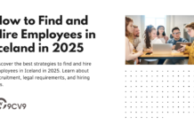 How to Find and Hire Employees in Iceland in 2025 How to Find and Hire Employees in Iceland in 2025