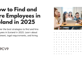 How to Find and Hire Employees in Iceland in 2025