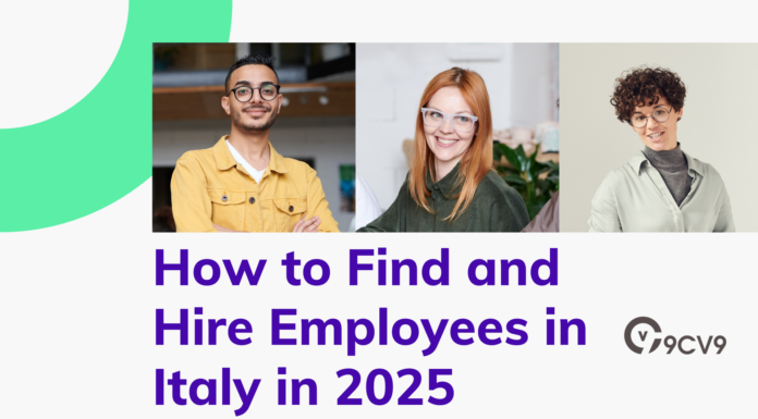 How to Find and Hire Employees in Italy in 2025 How to Find and Hire Employees in Italy in 2025