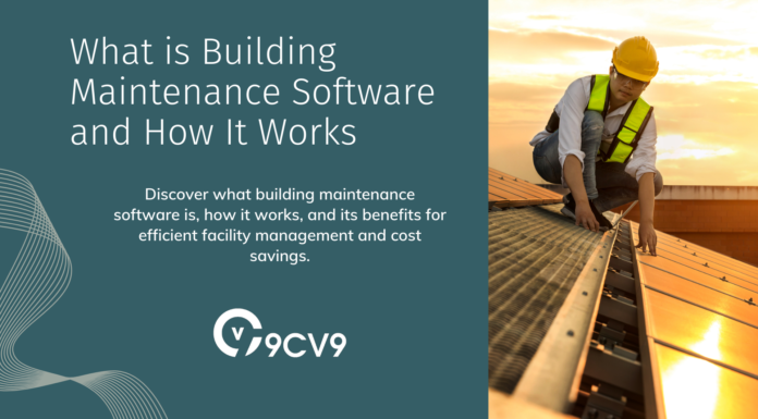 What is Building Maintenance Software and How It Works What is Building Maintenance Software and How It Works