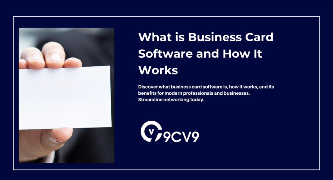 What is Business Card Software and How It Works