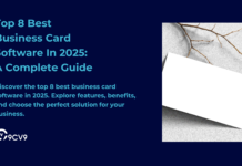 Top 8 Best Business Card Software In 2025: A Complete Guide Top 8 Best Business Card Software In 2025: A Complete Guide