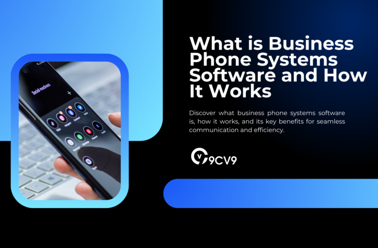 What is Business Phone Systems Software and How It Works