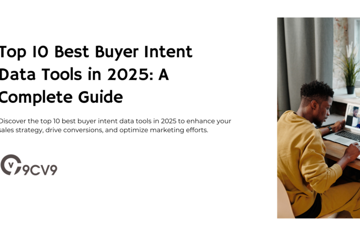 Top 10 Best Buyer Intent Data Tools in 2025: A Complete Guide