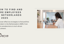 How to Find and Hire Employees in Netherlands in 2025 How to Find and Hire Employees in Netherlands in 2025